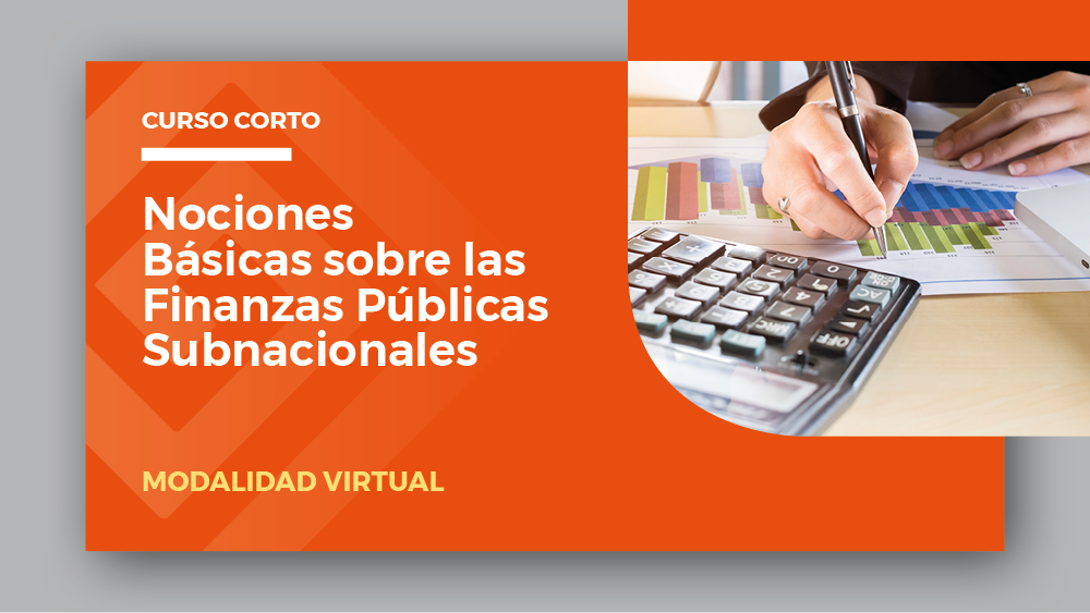 NOCIONES BÁSICAS SOBRE LAS FINANZAS PÚBLICAS SUBNACIONALES V.2