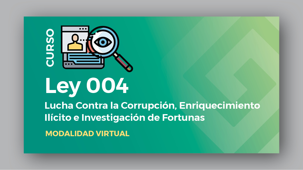 LEY Nº 004 - LEY DE LUCHA CONTRA LA CORRUPCIÓN, ENRIQUECIMIENTO ILÍCITO E INVESTIGACIÓN DE FORTUNAS “MARCELO QUIROGA SANTA CRUZ” VER.49